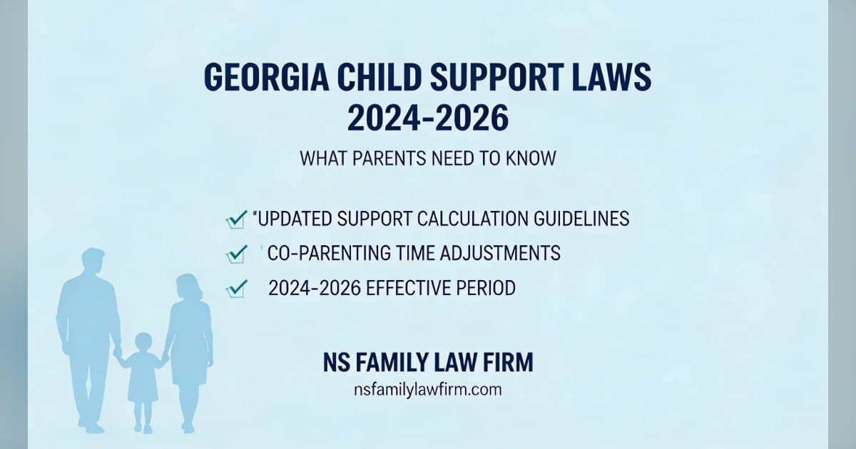 Georgia's 2026 Child Support Update Mandates Parenting Time Adjustments in Calculations